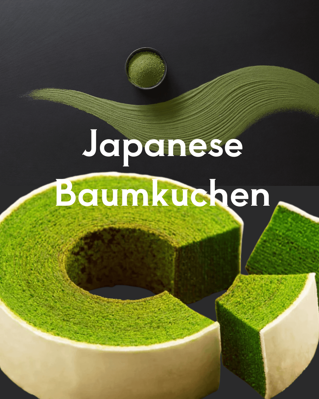 Japanese Matcha Baumkuchen